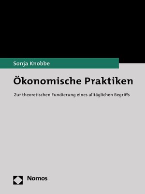 cover image of Ökonomische Praktiken